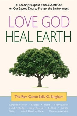 Love God, Heal Earth 1
