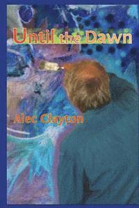 bokomslag Until The Dawn