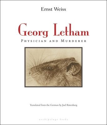 Georg Letham: Physician And Murderer 1