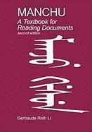 Manchu: A Textbook for Reading Documents (Second Edition) 1