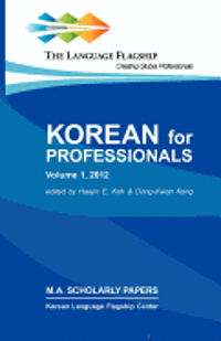 bokomslag Korean for Professionals Volume 1