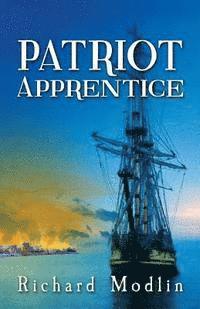 Richard Modlin - Patriot Apprentice, Häftad