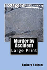 Murder by Accident: Large Print 1