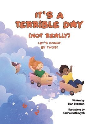Nan Evenson - It's a Terrible Day (Not Really), Häftad