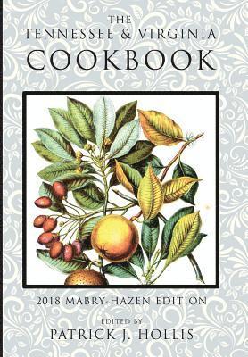 The Tennessee and Virginia Cookbook 1