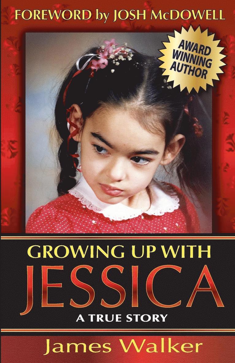 James Walker - Growing Up with Jessica, Second Edition, Häftad