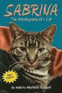 Michelle Russell - Sabrina The Autobiography of a Cat, Häftad