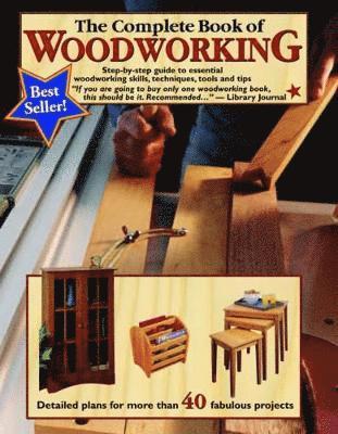 bokomslag The Complete Book of Woodworking