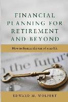 Financial Planning for Retirement and Beyond 1