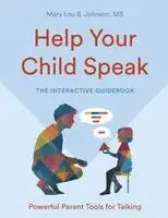 Mary Lou B Johnson - Help Your Child Speak, Häftad. Tillgänglighet: Lägg i varukorg