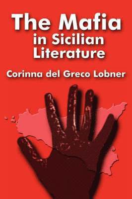 The Mafia in Sicilian Literature 1