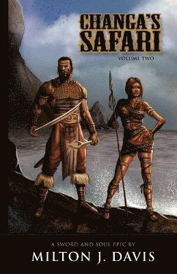 Milton J. Davis, Lyndon Perry - Changa's Safari Volume 2, Häftad