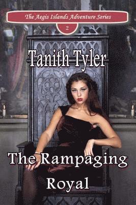 The Rampaging Royal 1