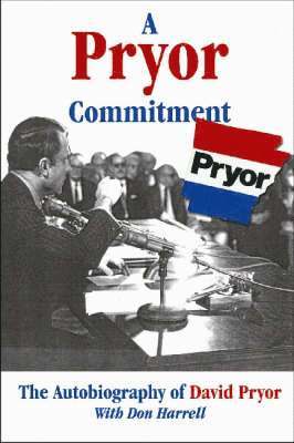 David Pryor - Pryor Commitment, Inbunden