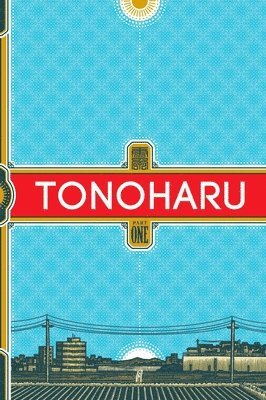 Tonoharu: Part One SC 1