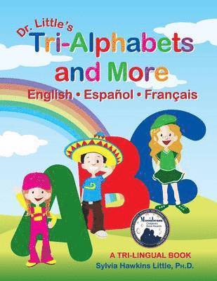 bokomslag Dr. Little's Tri-Alphabets and More English * Espanol * Francais