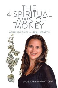 bokomslag The 4 Spiritual Laws of Money