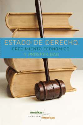 bokomslag Estado De Derecho, Crecimiento Economico Y Prosperidad