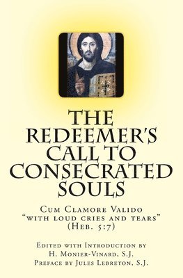 Redeemer's Call to Consecrated Souls