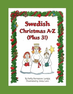 Swedish Christmas A-Z (Plus 3!): An Alphabet Coloring & Activity Book 1