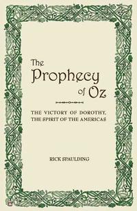 bokomslag The Prophecy of Oz