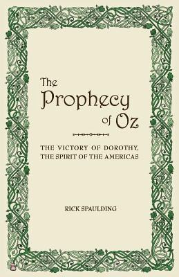 The Prophecy of Oz 1