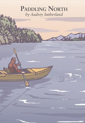 Paddling North