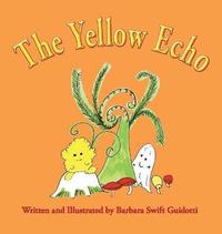 bokomslag The Yellow Echo
