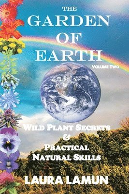 bokomslag Garden of Earth Volume Two