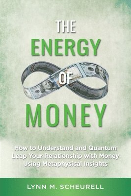 bokomslag The Energy of Money