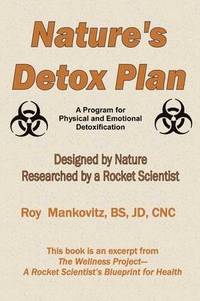 bokomslag Nature's Detox Plan - A Program for Physical and Emotional Detoxification