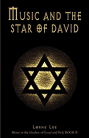 Lorne Krisanto Lee - Music and the Star of David, Häftad