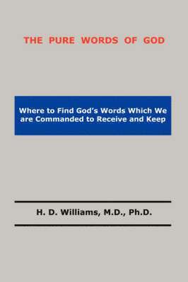 H.D. Williams, H. D. Williams - Pure Words of God, Häftad