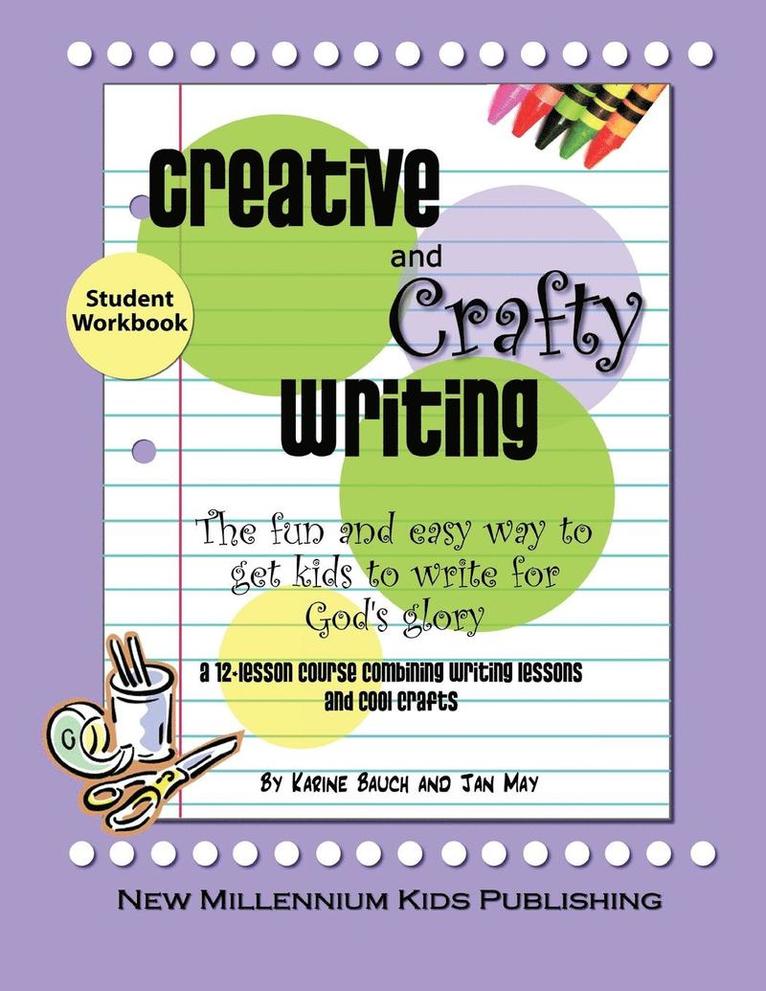 Creative and Crafty Writing-Student Book 1