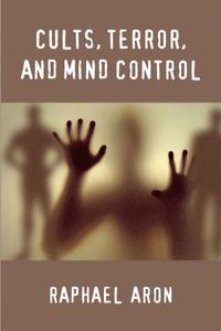 bokomslag Cults, Terror, and Mind Control