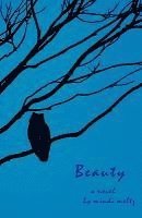 Mindi Meltz - Beauty, Häftad