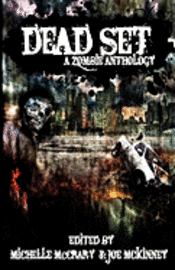 bokomslag Dead Set: A Zombie Anthology
