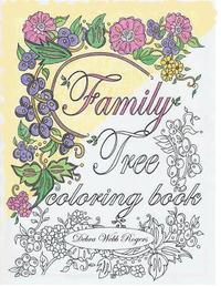 bokomslag Family Tree Coloring Book