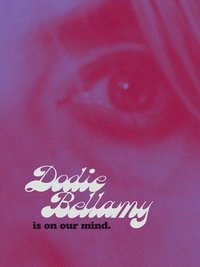 bokomslag Dodie Bellamy Is on Our Mind