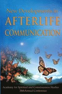 Carol Morgan, Bruce Moen - New Developments in Afterlife Communication, Häftad