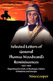 bokomslag Selected Letters of General Thomas Woodward's Reminiscences