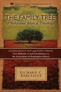 bokomslag The Family Tree of Reformed Biblical Theology