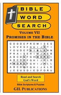 bokomslag Bible Word Search, Volume VII: Promises in the Bible: Volume VII: Promises in the Bible