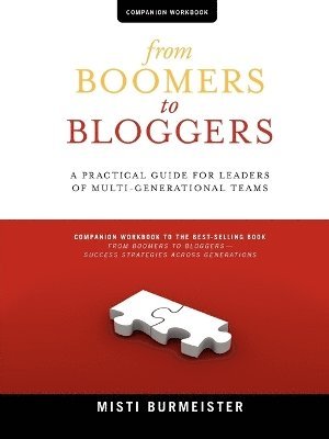 Misti Leiann Burmeister - From Boomers to Bloggers, Häftad