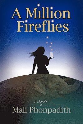 Mali Phonpadith - Million Fireflies, Häftad