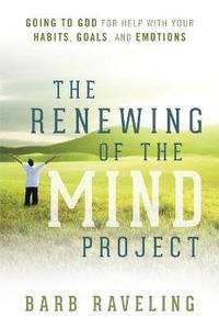 bokomslag Renewing of the Mind Project