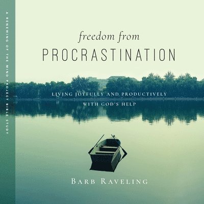 Freedom from Procrastination 1