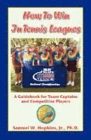 bokomslag How to Win in Tennis Leagues