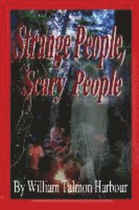 Scary People, Scary Stories 1