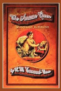 bokomslag Amazon Queen, Revised Edition